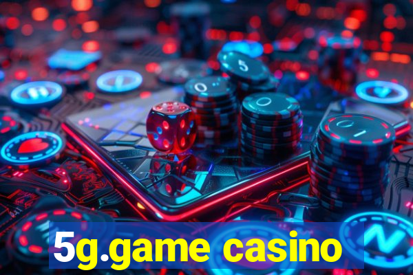 5g.game casino